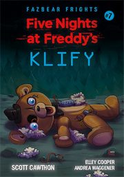 ksiazka tytu: Five Nights At Freddy's Klify Tom 7 autor: Cawthon Scott