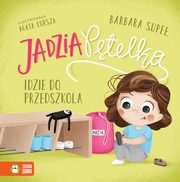 Jadzia Ptelka idzie do przedszkola, Supe Barbara
