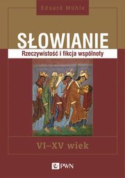 ksiazka tytu: Sowianie autor: Muhle Eduard
