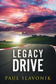 Legacy Drive, Slavonik Paul