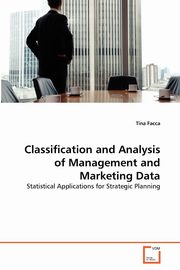Classification and Analysis of Management and Marketing Data, Facca Tina