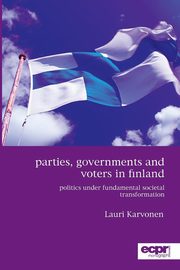 Parties, Governments and Voters in Finland, Karvonen Lauri