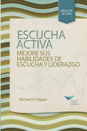 Active Listening, Hoppe Michael H