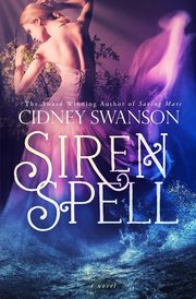 Siren Spell, Swanson Cidney