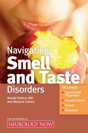 Navigating Smell and Taste Disorders, DeVere Ronald MD