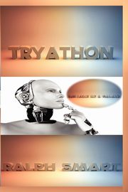 Tryathon-The Love of a Galaxy, Smart Ralph