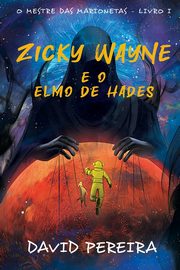 Zicky Wayne e o Elmo de Hades, Pereira David