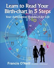 Learn How to Read Your Birth-chart in 5 Steps, O'Neill Francis Eugene