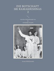 Die Botschaft Sri Ramakrishnas 2, Nikhilananda Swami