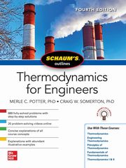 Schaums Outline of Thermodynamics for Engineers, Fourth Edition, Potter Merle C.