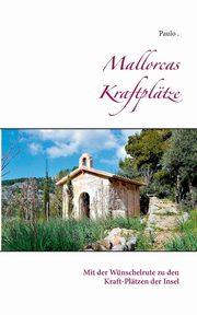 Mallorcas Kraftpltze, Paulo