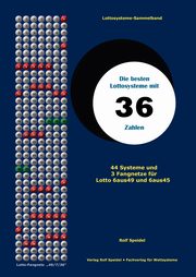 Die besten Lottosysteme mit 36 Zahlen, Speidel Rolf