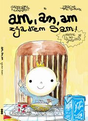 Am, am, am, zjadem sam!, Nawrot Grzegorz