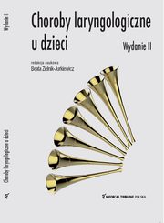 Choroby laryngologiczne u dzieci, Zielnik-Jurkiewicz Beata