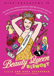 BEAUTY QUEEN BLOWOUT, ZUCKERMAN