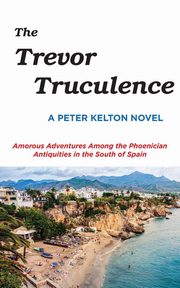 The Trevor Truculence, Kelton Peter