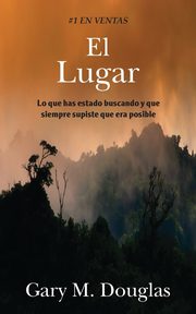 El Lugar (Spanish), Douglas Gary M.