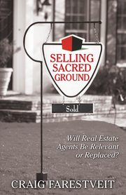 Selling Sacred Ground, Farestveit Craig