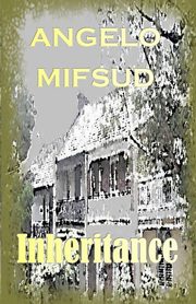 Inheritance, Mifsud Angelo