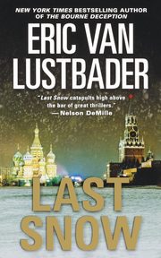 Last Snow, Lustbader Eric Van