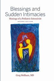 Blessings and Sudden Intimacies, Stidham Greg