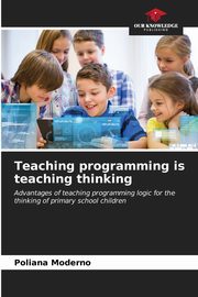 Teaching programming is teaching thinking, Moderno Poliana