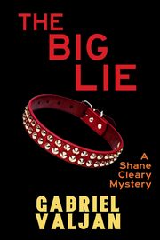 The Big Lie, Valjan Gabriel