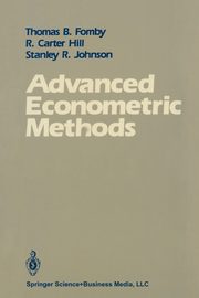 Advanced Econometric Methods, Fomby Thomas B.