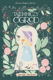 Tajemniczy ogrd, Hodgson Burnett Frances