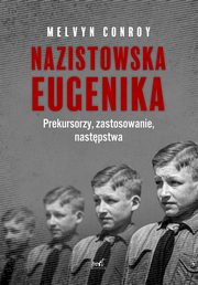 Nazistowska eugenika, Conroy Melvyn