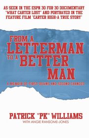 From a Letterman to a Better Man, Williams Patrick  