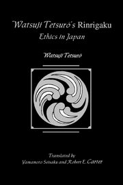 Watsuji? Tetsur's Rinrigaku, Tetsuro Watsuji