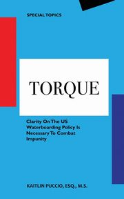 Torque, Puccio Kaitlin