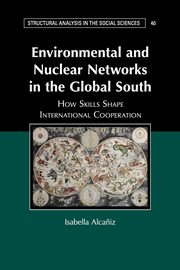 Environmental and Nuclear Networks in the Global South, Alca?iz Isabella