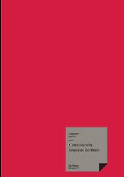 Constitucin Imperial de Hait, Varios Autores