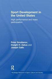 Sport Development in the United States, Smolianov Peter