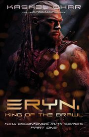 Eryn, King of the Brawl, Char Kashel