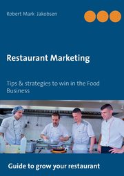 Restaurant Marketing, Jakobsen Robert Mark