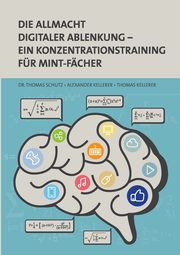 Die Allmacht digitaler Ablenkung, Schutz Thomas