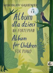 Album dla dzieci na fortepian, Gsieniec Mirosaw