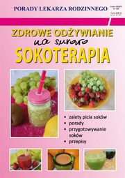 Zdrowe odywianie.Na surowo. Sokoterapia., von Basse Monika