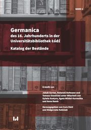 Germanica des 16 Tom 2 Jahrhunderts in der Universittsbibliothek d, 