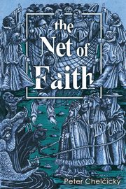 The Net of Faith, Chelick Peter