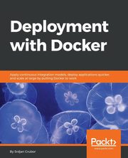 Deployment with Docker, Grubor Srdjan