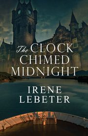 The Clock Chimed Midnight, Lebeter Irene