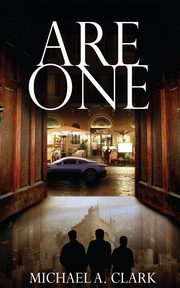 Are One, Clark Michael A.