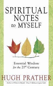 Spiritual Notes to Myself, Prather Hugh