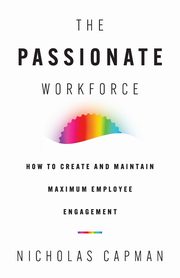 The Passionate Workforce, Capman Nicholas