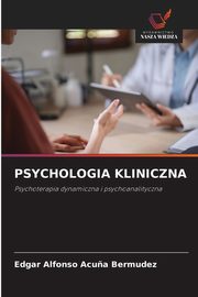 PSYCHOLOGIA KLINICZNA, Acu?a Bermdez Edgar Alfonso
