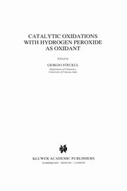 Catalytic Oxidations with Hydrogen Peroxide as Oxidant, 